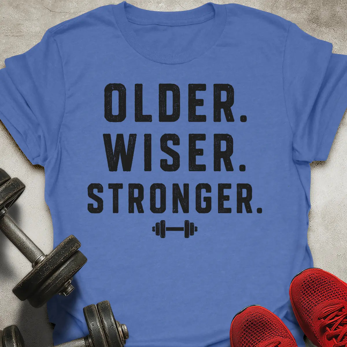 Wiser Stronger T-Shirt