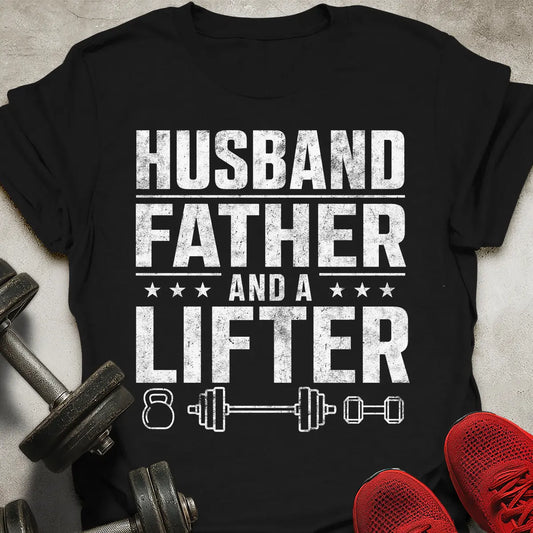 Husband Father Lifter T-Shirt