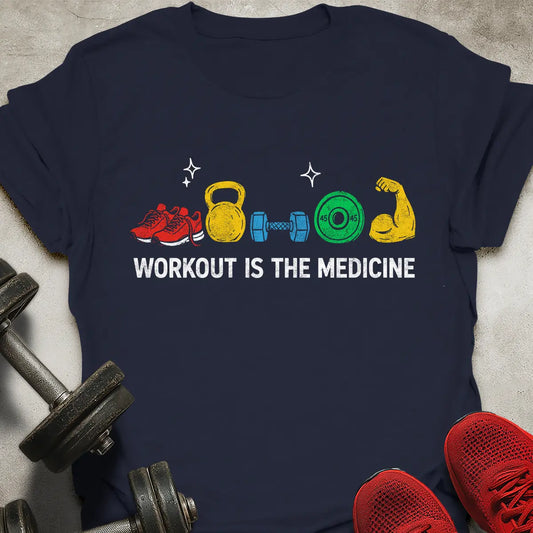 Workout Is Medicine T-Shirt