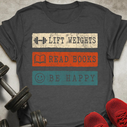 Lift Weights Read Books T-Shirt