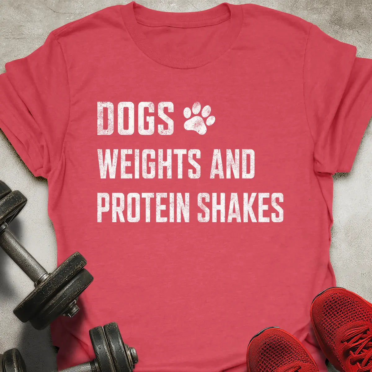 Dogs & Weights T-Shirt