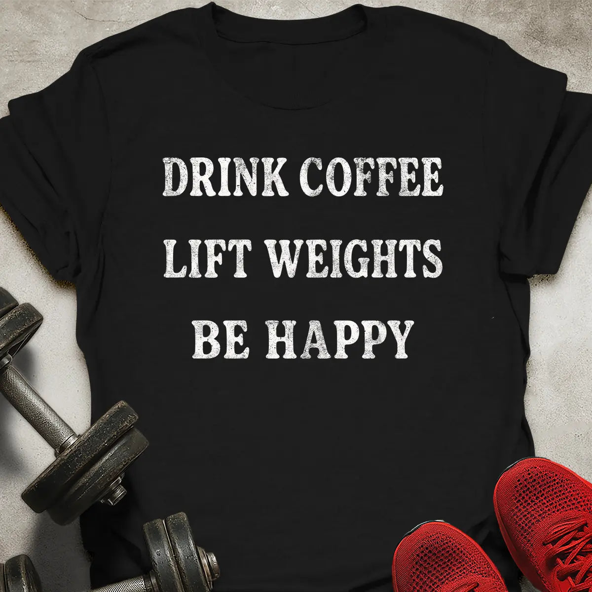 Coffee Weights Happy T-Shirt