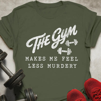 Feel Less Murdery T-Shirt