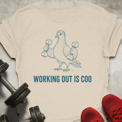 Working Out Is Coo T-Shirt