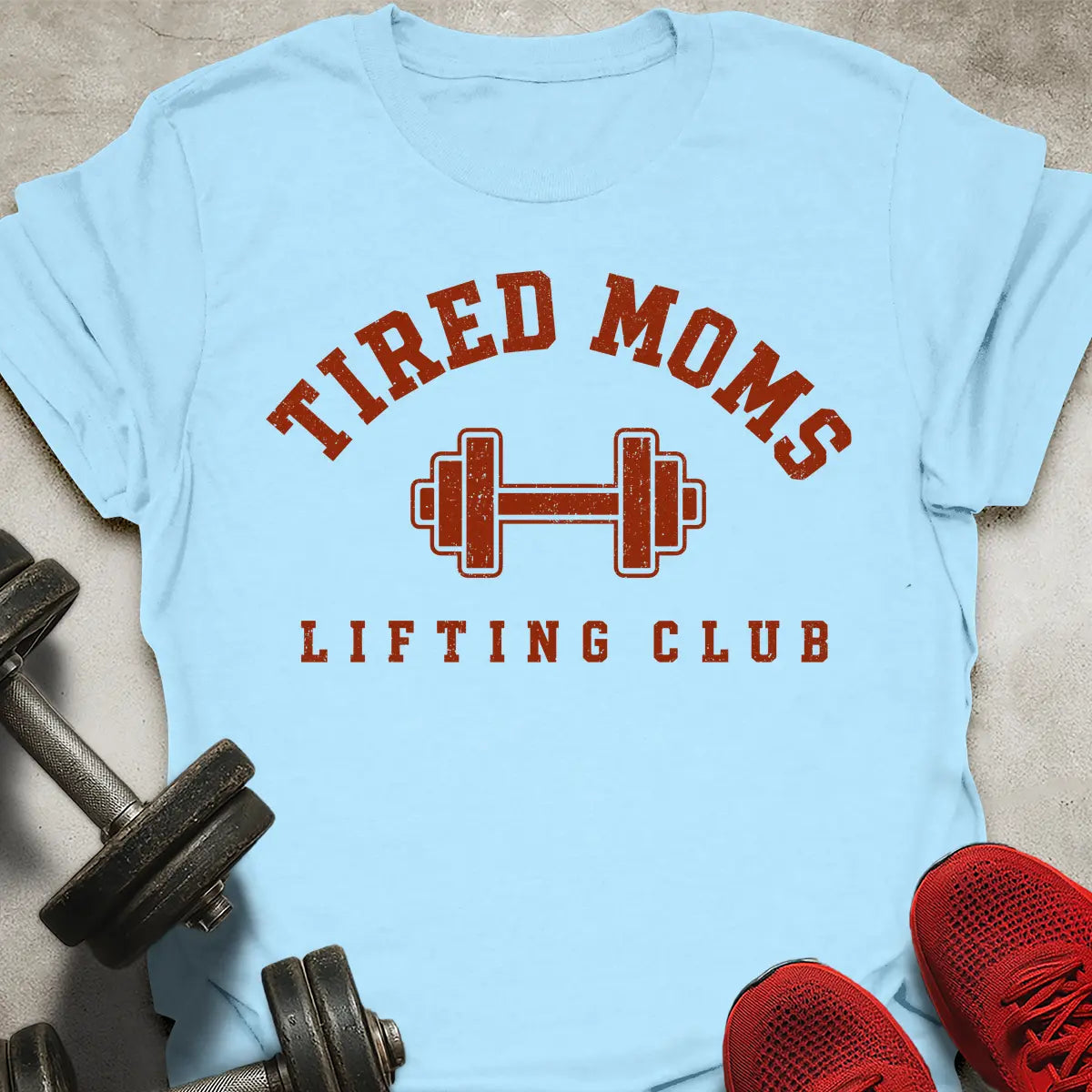 Tired Mom T-Shirt