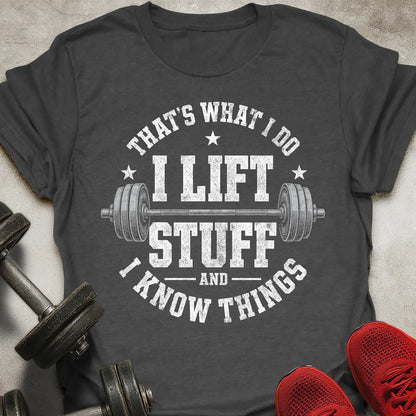 That's What I Do T-Shirt