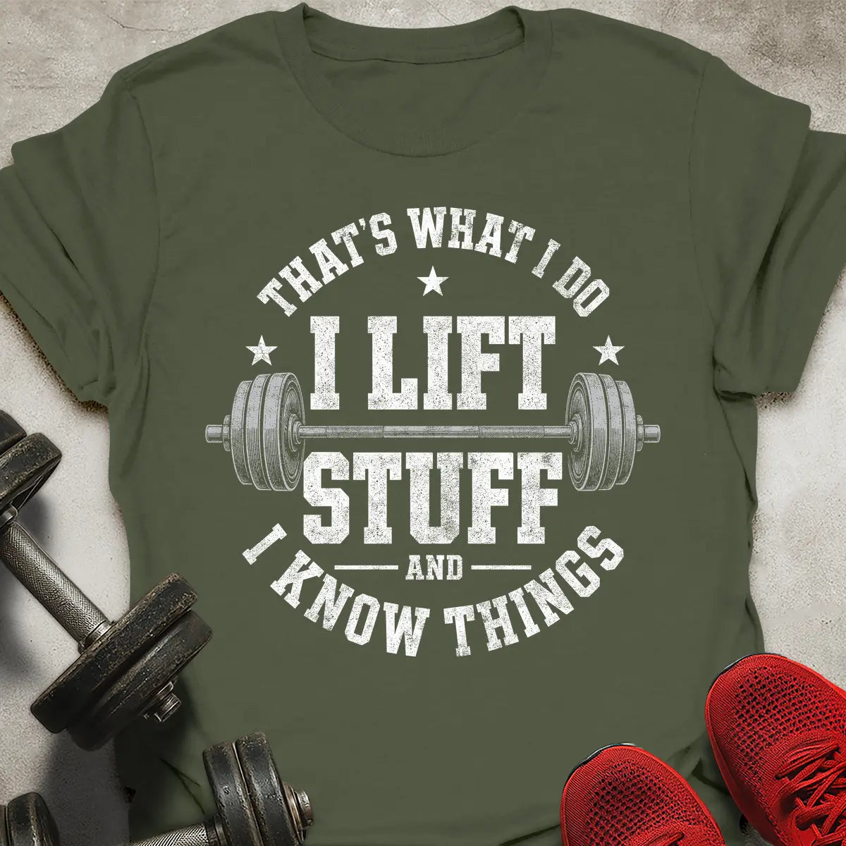 That's What I Do T-Shirt