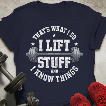 That's What I Do T-Shirt