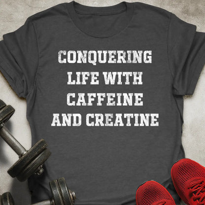 Conquering Life T-Shirt