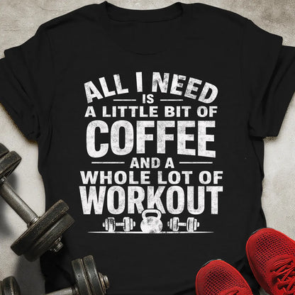 A Lot Of Workout T-Shirt