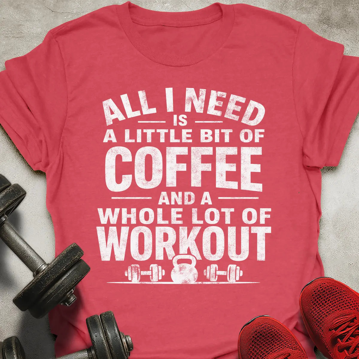 A Lot Of Workout T-Shirt