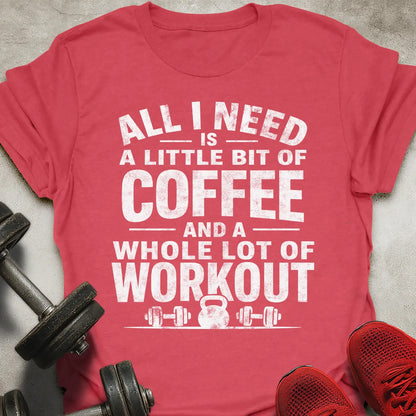 A Lot Of Workout T-Shirt