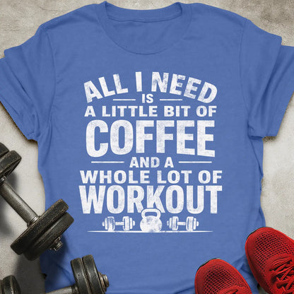A Lot Of Workout T-Shirt