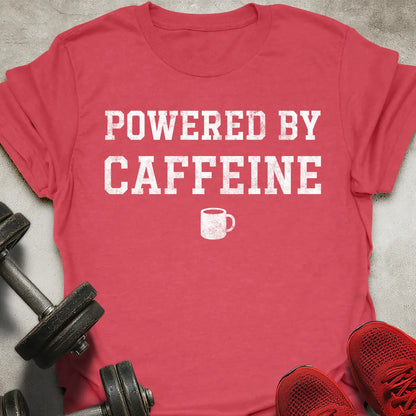Powered By Caffeine T-Shirt