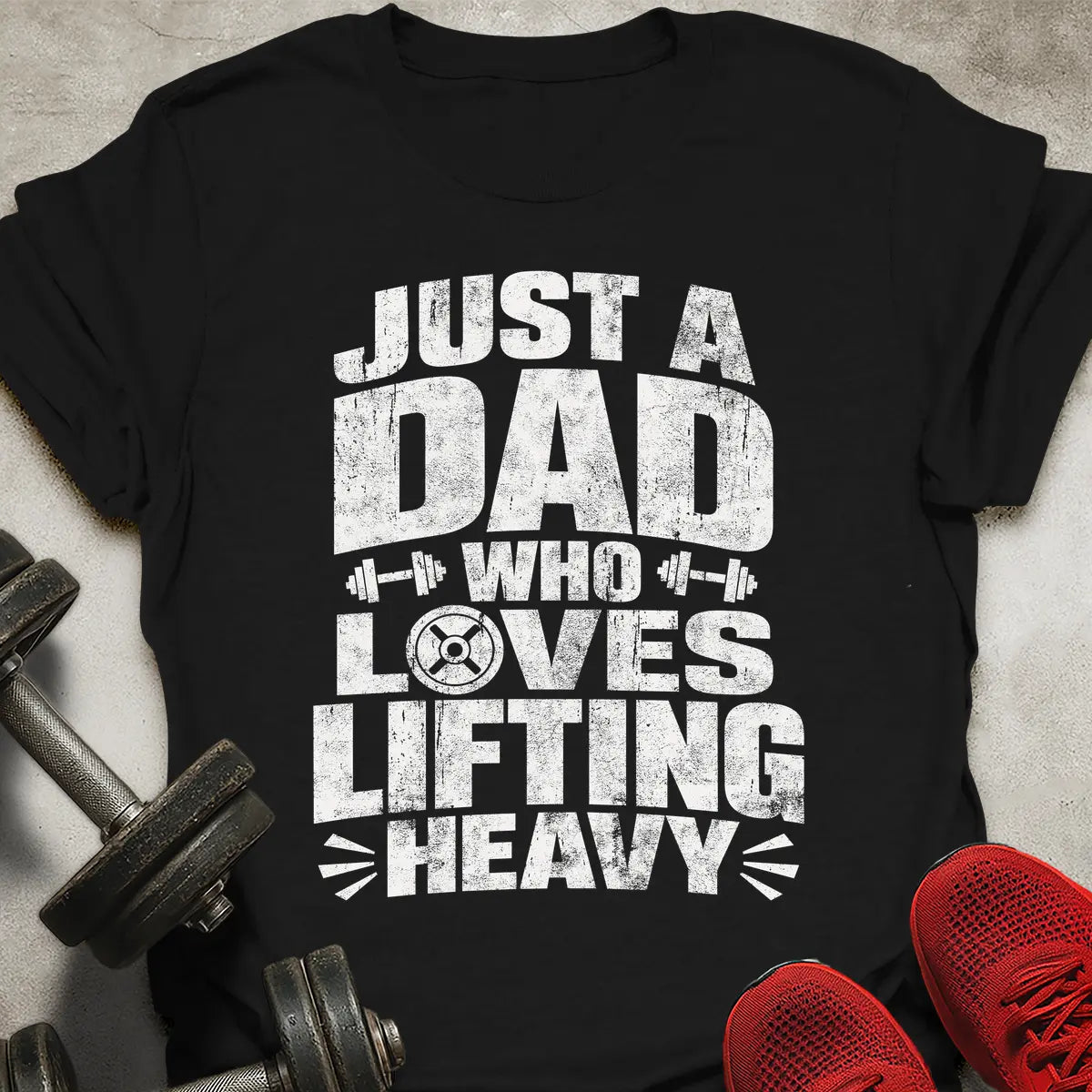 Just A Dad T-Shirt