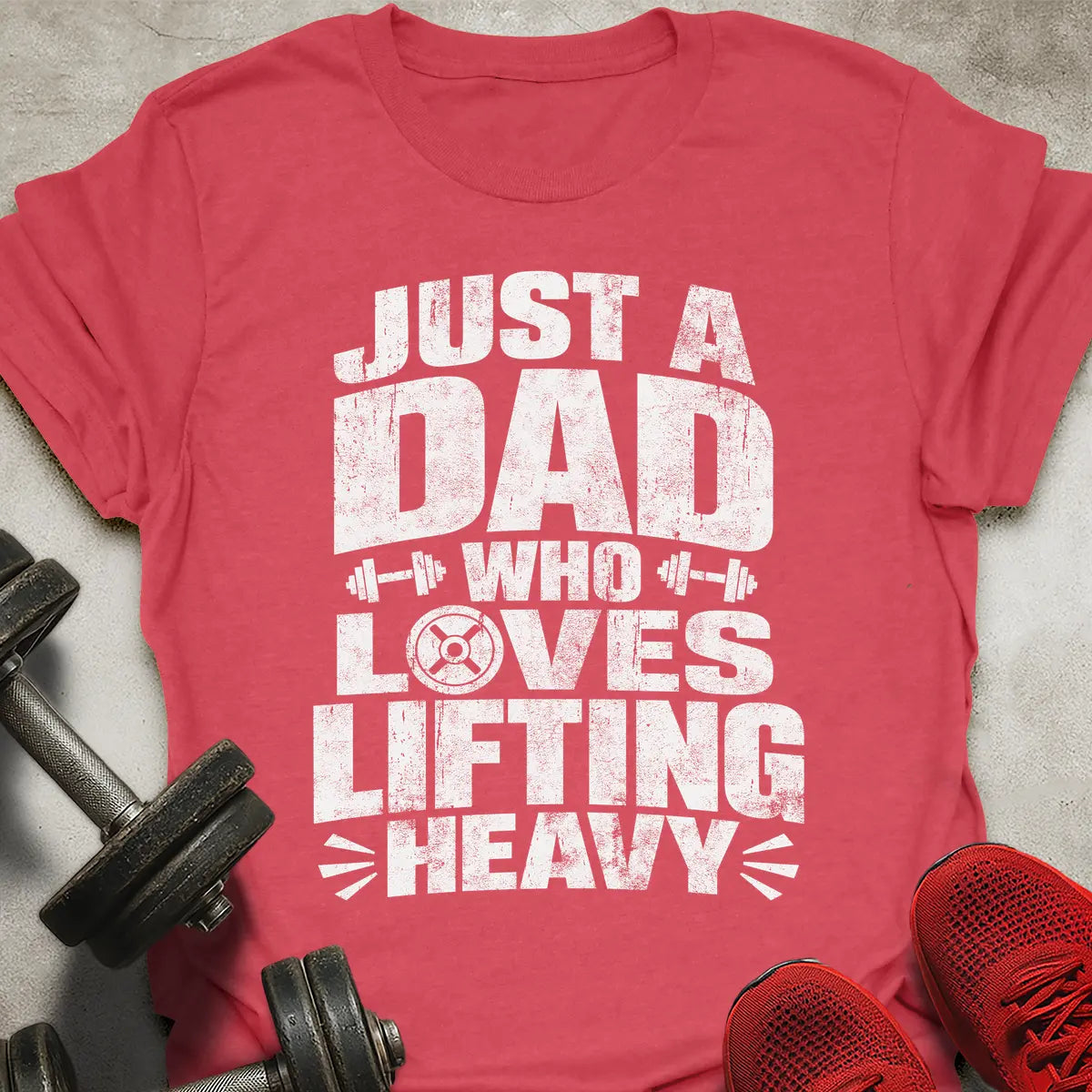Just A Dad T-Shirt