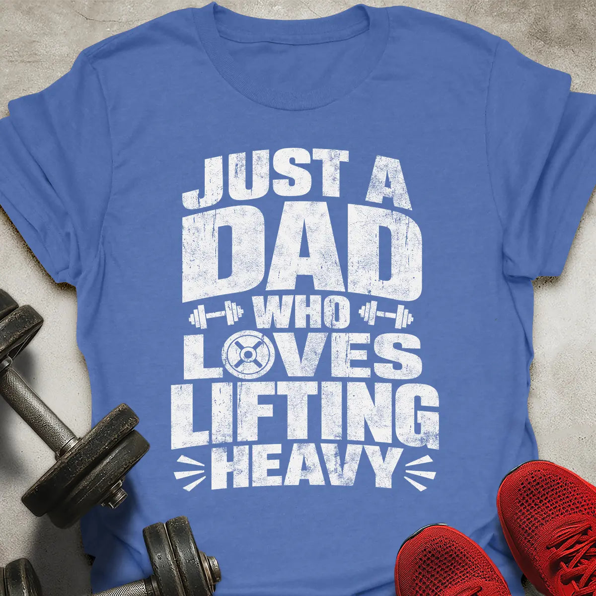 Just A Dad T-Shirt