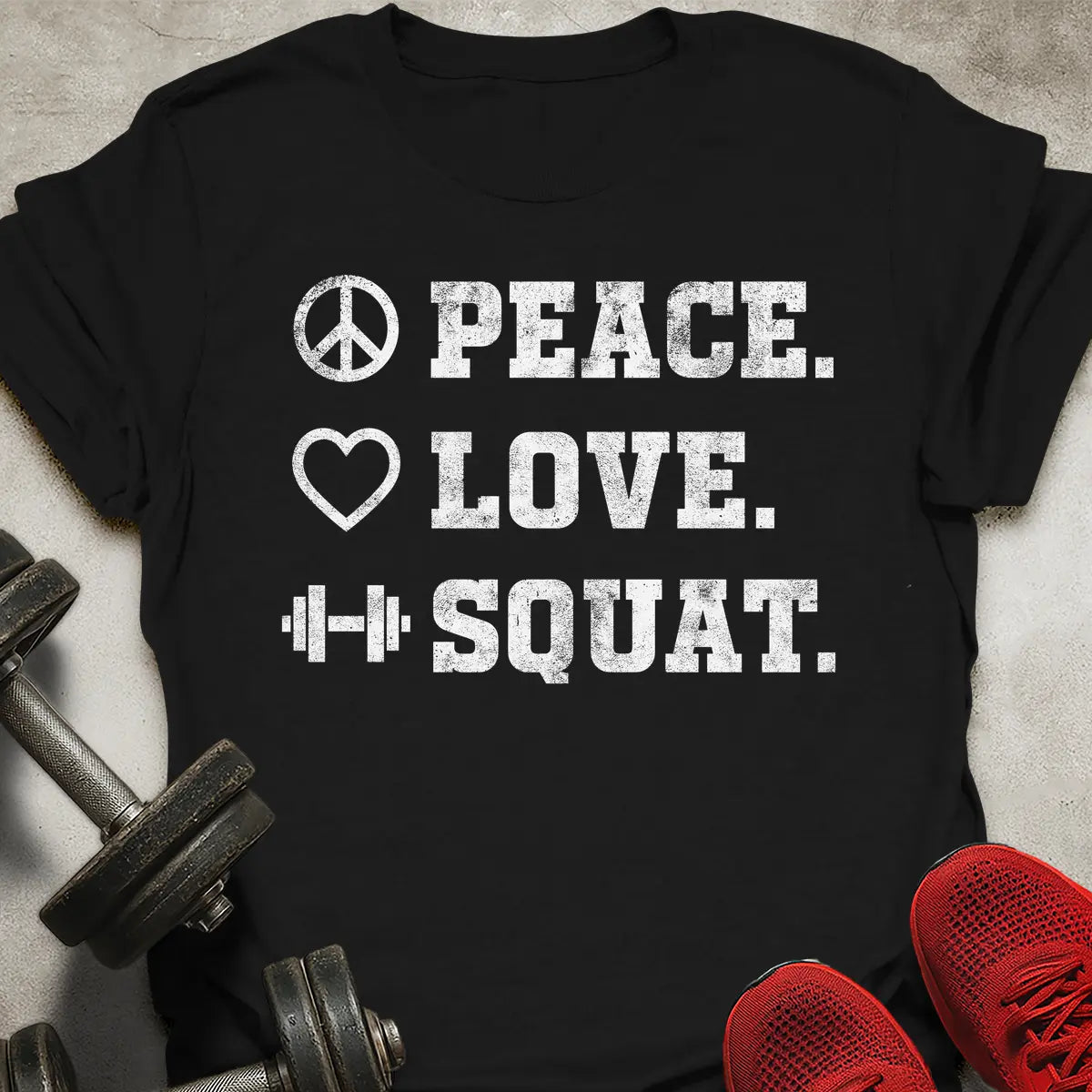 Peace Love Squat T-Shirt