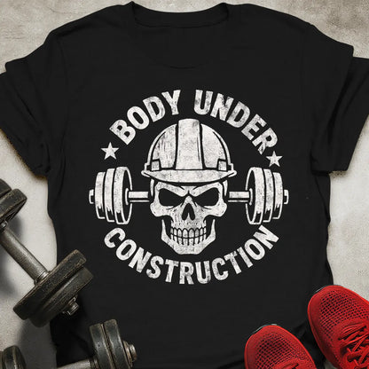 Body Under Construction T-Shirt