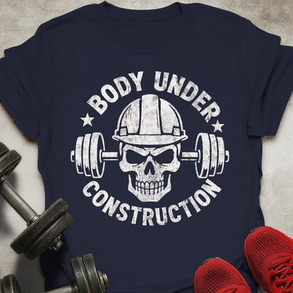 Body Under Construction T-Shirt