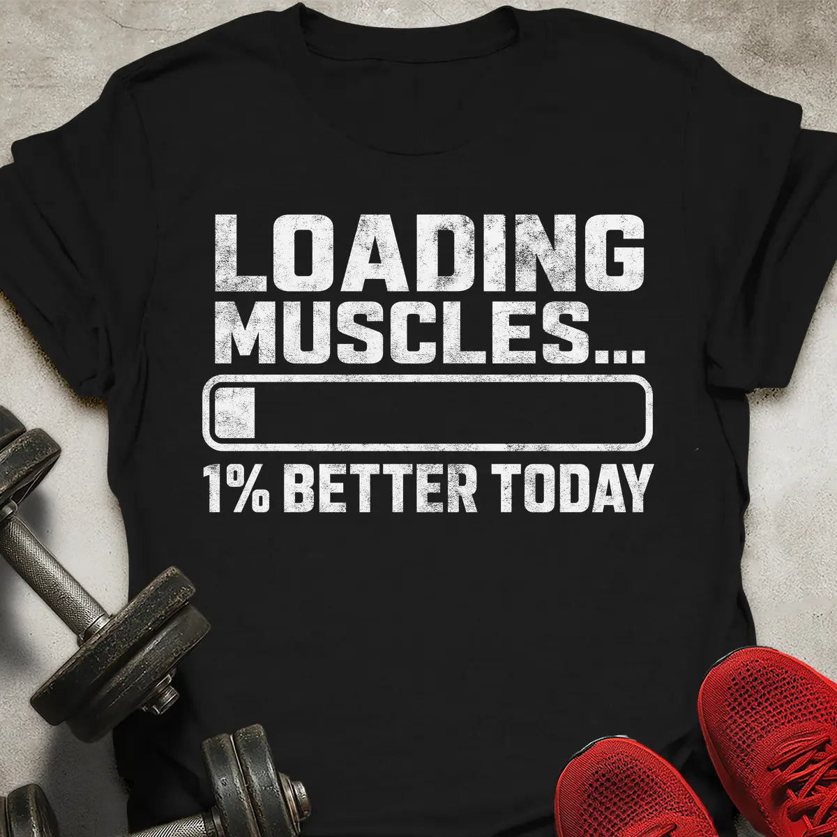 1% Better Today T-Shirt