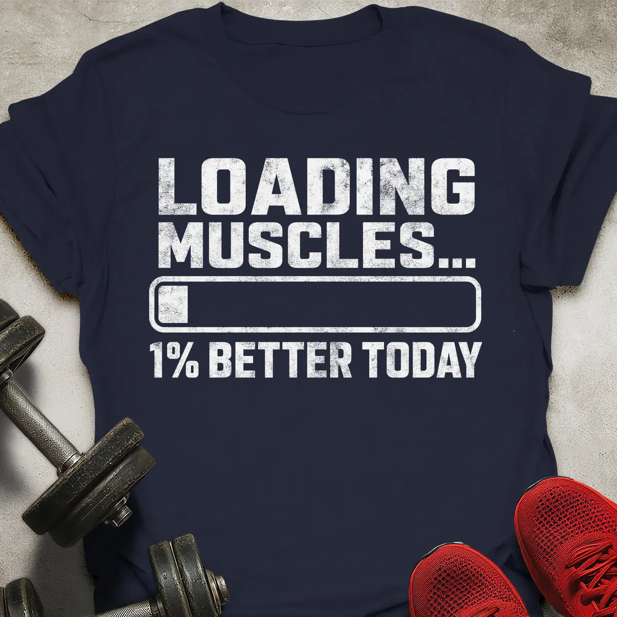 1% Better Today T-Shirt
