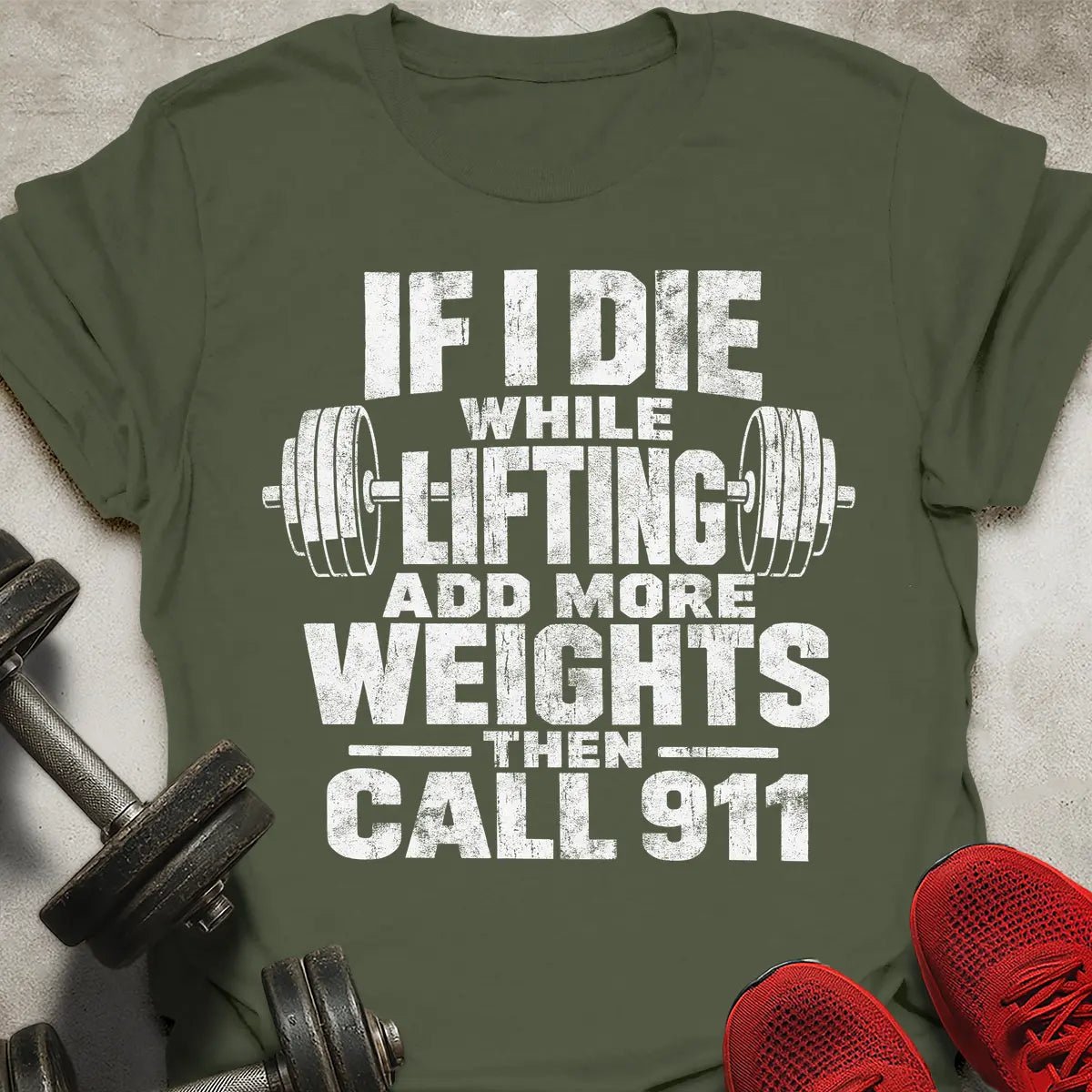 Add More Weights T-Shirt