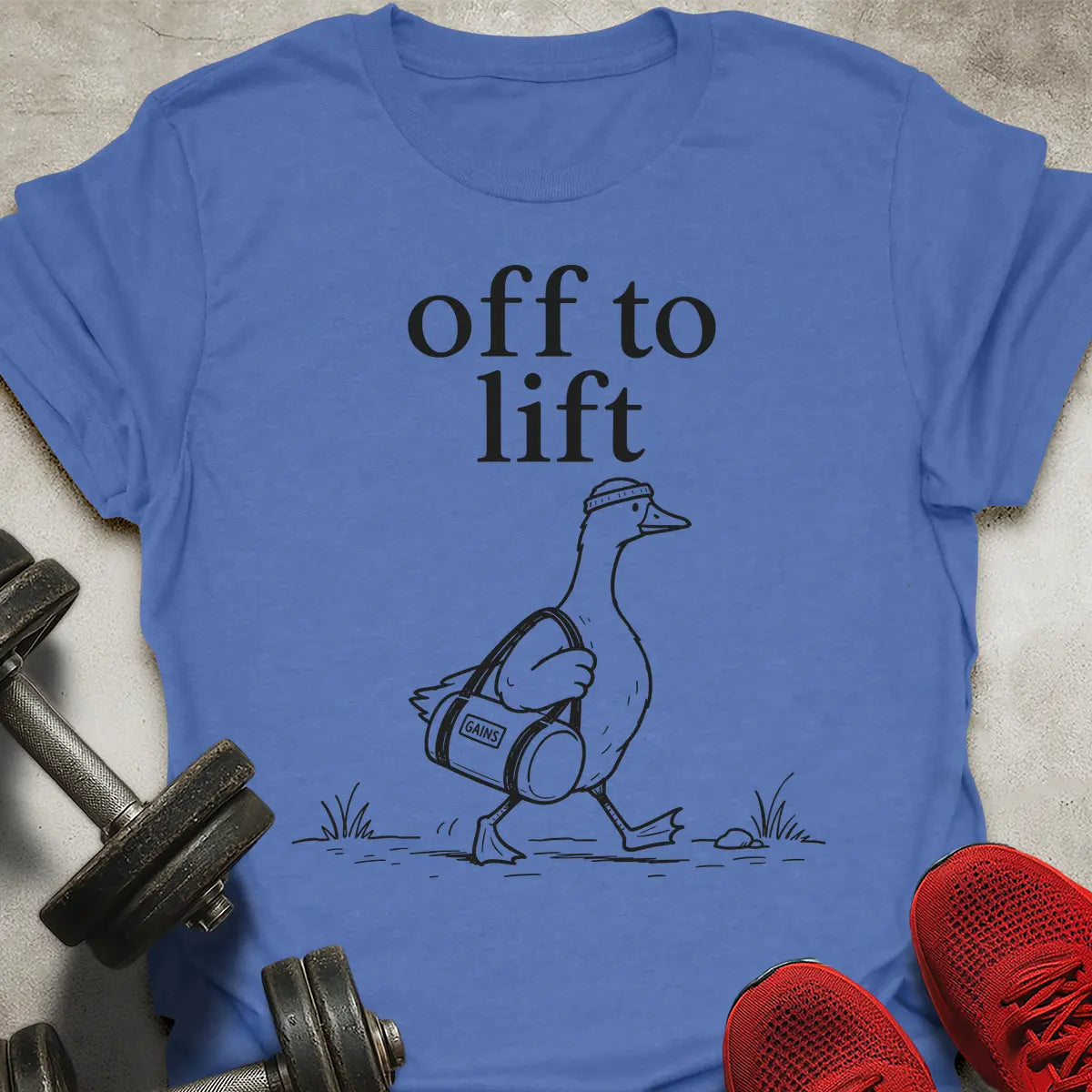 Off To Lift T-Shirt