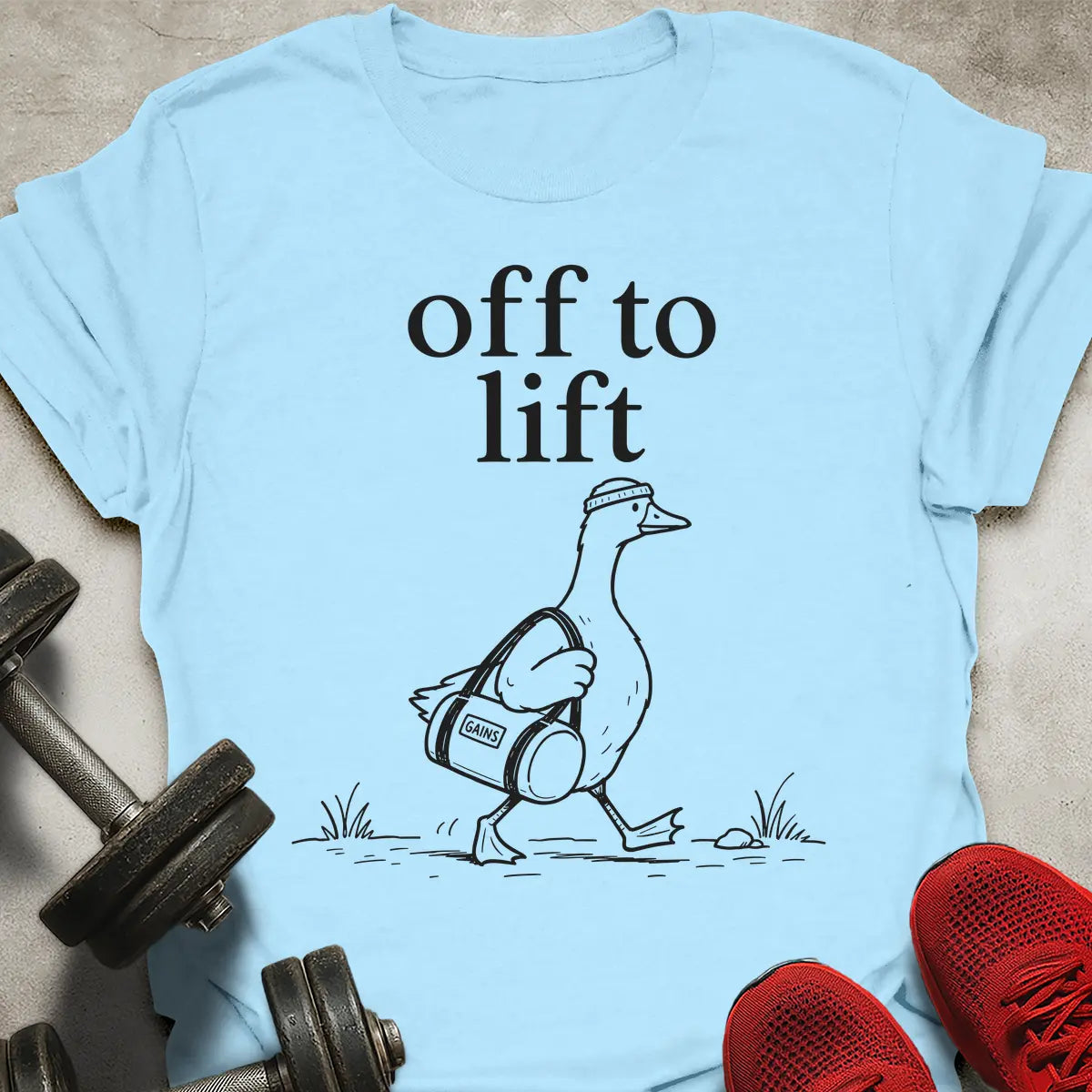 Off To Lift T-Shirt