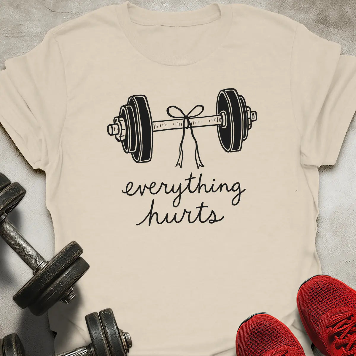 Everything Hurts T-Shirt