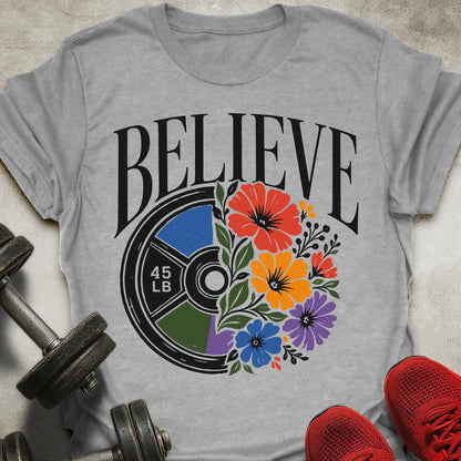 Believe T-Shirt