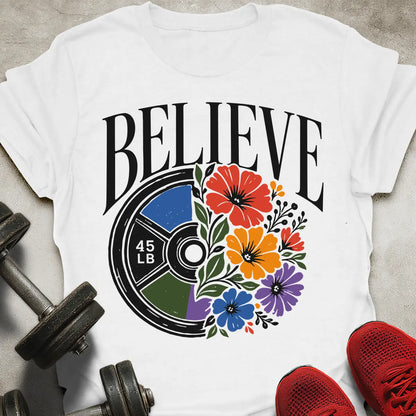 Believe T-Shirt