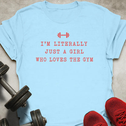 Just A Girl T-Shirt