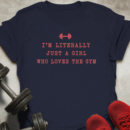 Just A Girl T-Shirt
