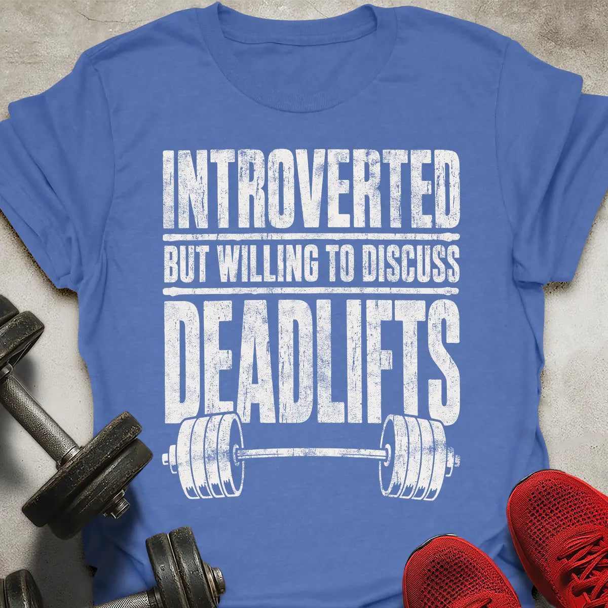 Discuss Deadlifts T-Shirt