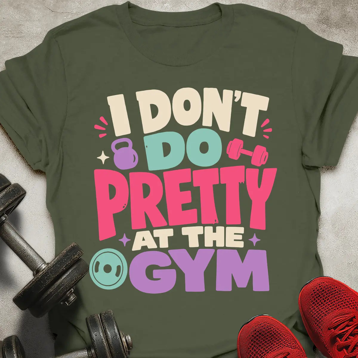 Don't Do Pretty T-Shirt