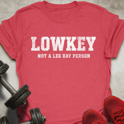 Lowkey T-Shirt