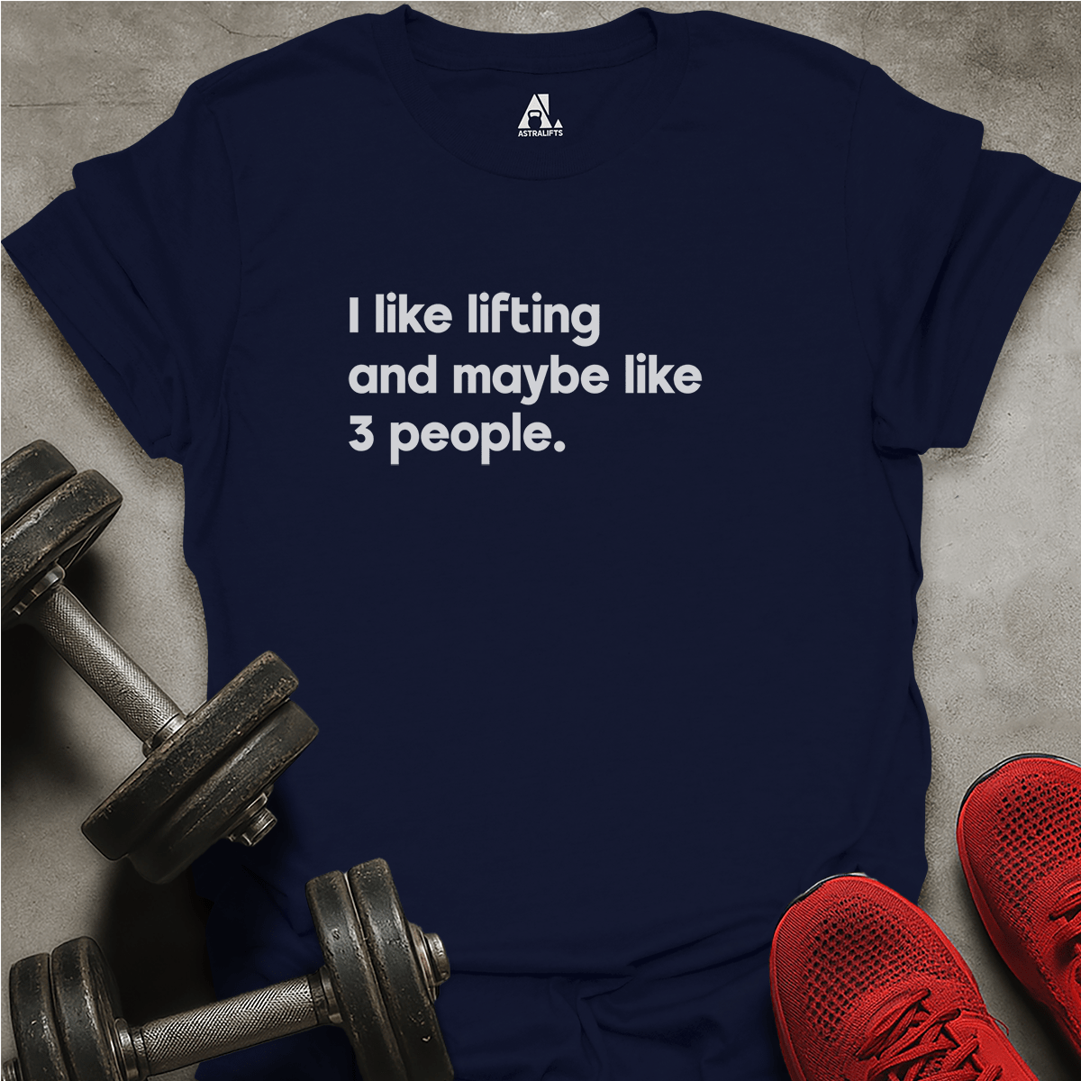 I Like Lifting T-Shirt