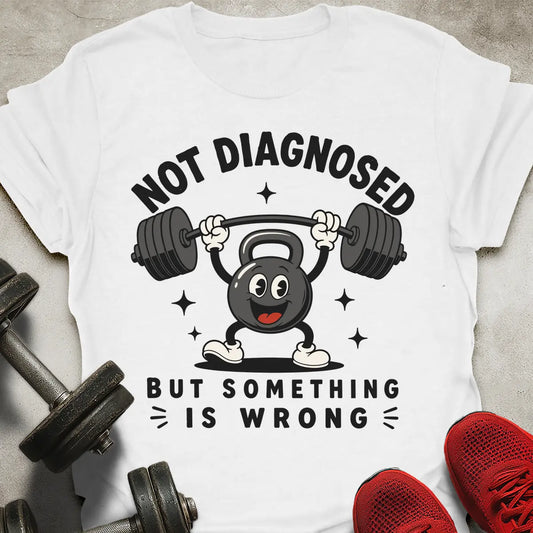 Not Diagnosed T-Shirt