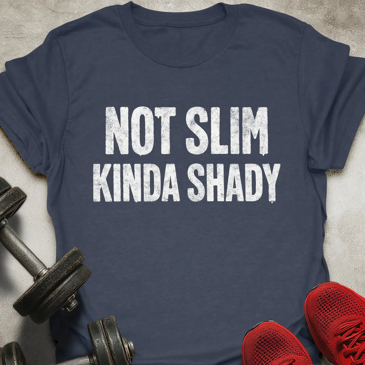 Not Slim T-Shirt