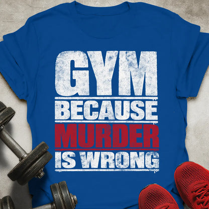 Murder Is Wrong T-Shirt