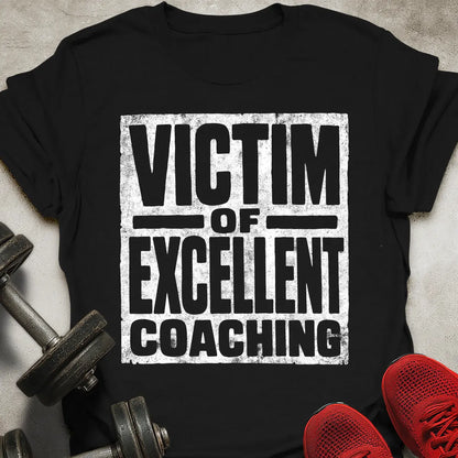 Excellent Coaching T-Shirt