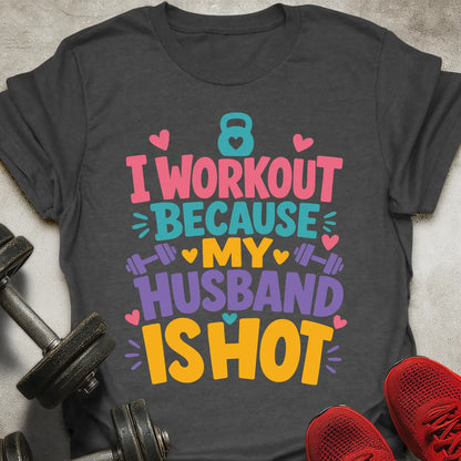 Husband Is Hot T-Shirt