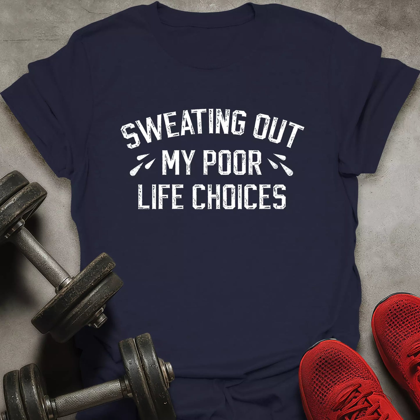 Poor Life Choices T-Shirt