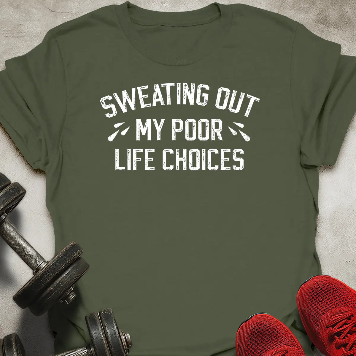 Poor Life Choices T-Shirt