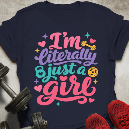 Just A Girl T-Shirt