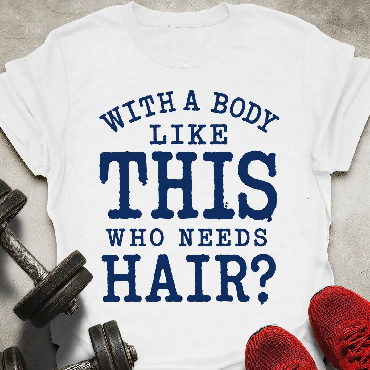 Who Needs Hair? T-Shirt