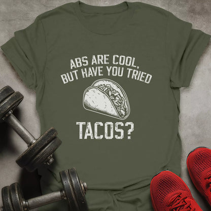 Tried Tacos? T-Shirt