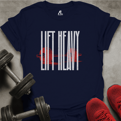 Lift Heavy T-Shirt