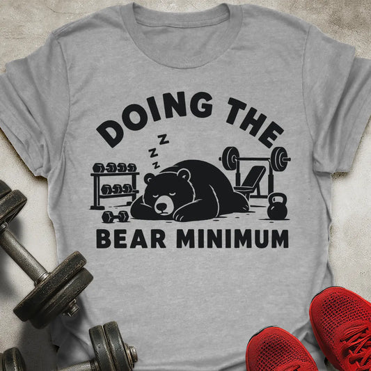 Bear Minimum T-Shirt
